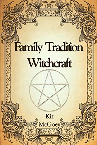 McGoey - Family Tradition Witchcraft - New paperback or softback