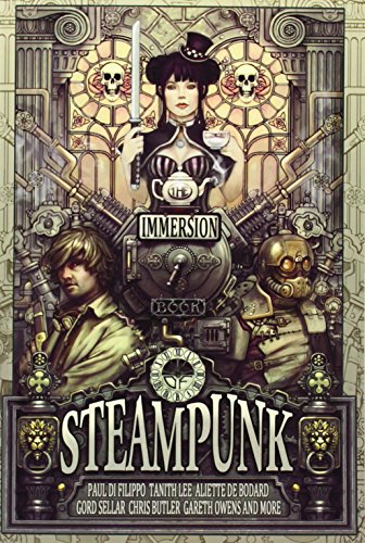 Jones - Immersion Book of Steampunk - New paperback or softback
