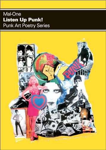 MAL-ONE - LISTEN UP PUNK ! PUNK ART POET - New BOOK