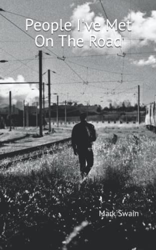 Swain - People I've Met On The Road - New paperback or softback