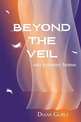 Gobl - Beyond the Veil  Our Journey Home - New paperback or softback