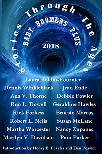 Peavler - Stories Through The Ages Baby Boomers Plus 2018 - New paperb