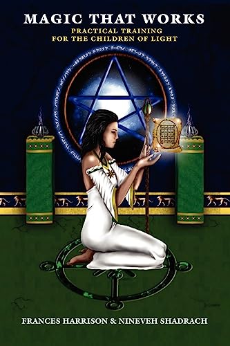 Harrison - Magic That Works  Practical Training for the Children of Li