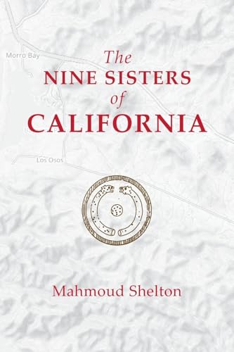 Shelton - Nine Sisters of California - New paperback or softback