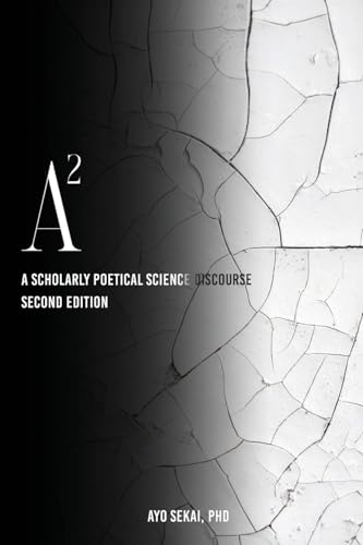 Sekai - A2: A Scholarly Poetical Science Discourse - New paperback or