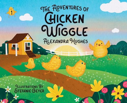Hughes - Adventures of Chicken Wiggle - New hardback or cased book
