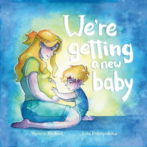 Bastouil - We're getting a new baby - New paperback or softback