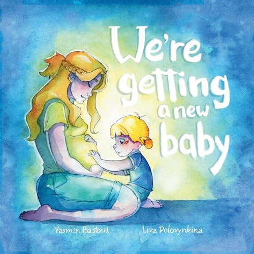 Bastouil - We're getting a new baby - New paperback or softback