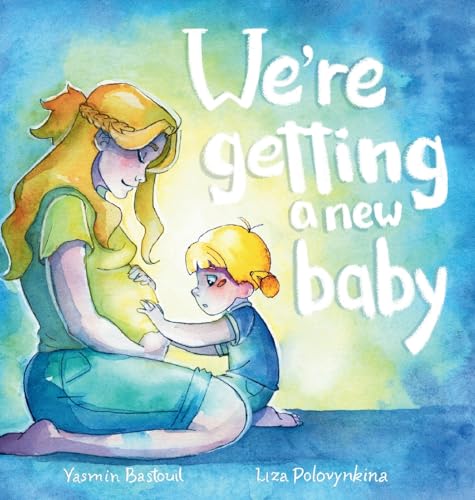 Bastouil - We're getting a new baby - New hardback or cased book