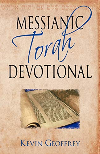 Geoffrey - Messianic Torah Devotional  Messianic Jewish Devotionals fo