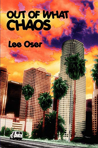 Oser - OUT OF WHAT CHAOS - New paperback or softback