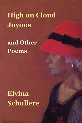 Schuller - High on Cloud Joyous and Other Poems - New paperback or sof