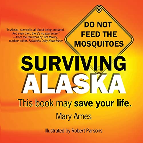 Ames - Surviving Alaska - New paperback or softback