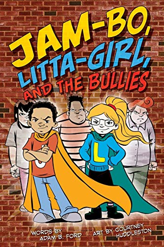 Ford - Jam-Bo, Litta-Girl, and the Bullies - New paperback or softback