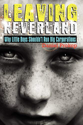 Prokop - Leaving Neverland (Why Little Boys Shouldn't Run Big Corporat