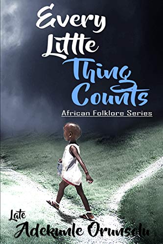 Orunsolu - EVERY LITTLE THING COUNTS - New paperback or softback