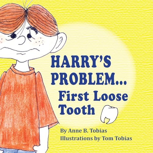 obias - Harry's Problem...First Loose Tooth - New paperback or softbac