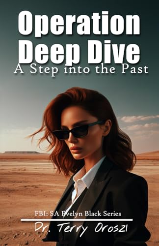 Oroszi - Operation Deep Dive  A Step into the Past - New paperback or