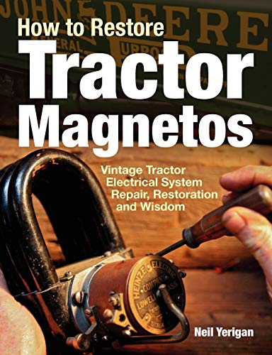 Yerigan - How to Restore Tractor Magnetos - New paperback or softback
