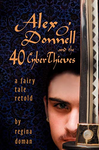Doman - Alex O'Donnell and the 40 Cyberthieves - New paperback or soft