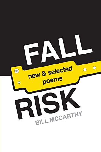 McCarthy - Fall Risk: poems - New paperback or softback