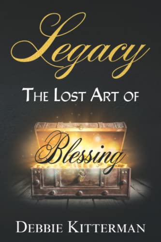 KITTERMAN - Legacy   The Lost Art of Blessing - New paperback or softb