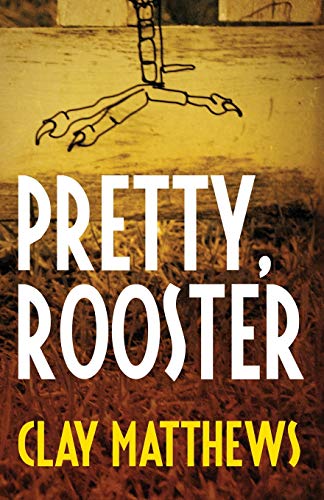 Matthews - Pretty, Rooster - New paperback or softback