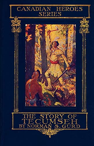 Gurd - Story of Tecumseh - New paperback or softback
