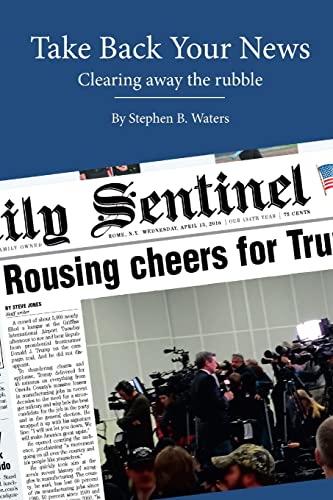 Waters - Take Back Your News - New paperback or softback