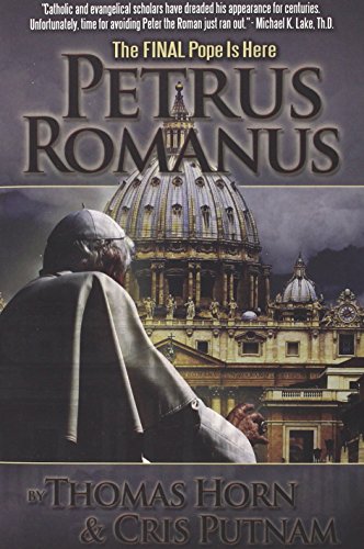 Horn - Petrus Romanus: Final Pope is Here - New paperback or softback