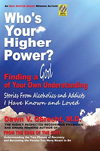 Obrecht - Who's Your Higher Power? Finding a God of Your Own Understan