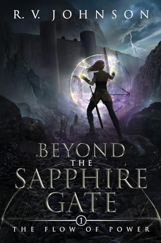 Johnson - Beyond the Sapphire Gate  The Flow of Power - New paperback