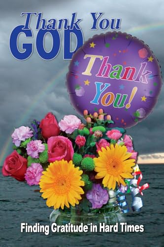 Lindemann - Thank You God: Finding Gatitude in Had Times - New paperba