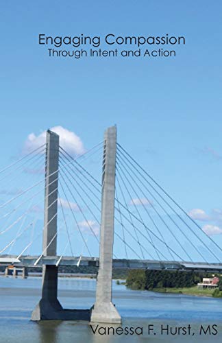 Hurst - Engaging Compassion Through Intent And Action - New paperback