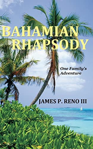 Reno III - Bahamian Rhapsody - New paperback or softback