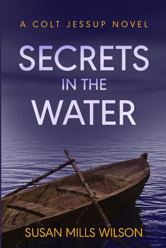 Mills Wilson - Secrets in the Water - New paperback or softback
