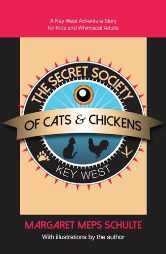 Schult - Secret Society of Cats & Chickens - New paperback or softback