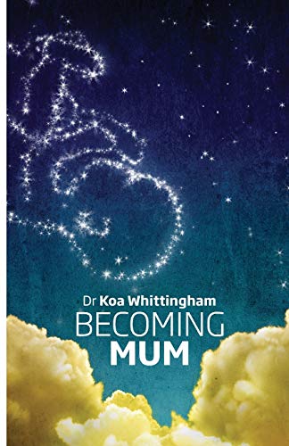 Whittingham - Becoming Mum - New paperback or softback