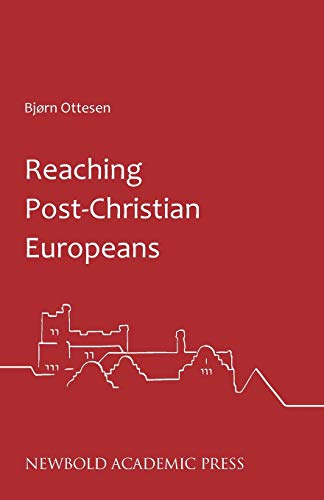 Ottesen - Reaching Post-Christian Europeans - New paperback or softbac