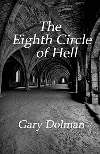 Dolman - Eighth Circle of Hell - New paperback or softback