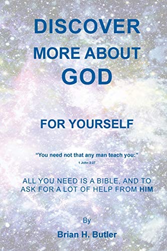 Butler - DISCOVER MORE ABOUT GOD: FOR YOURSELF - New paperback or soft