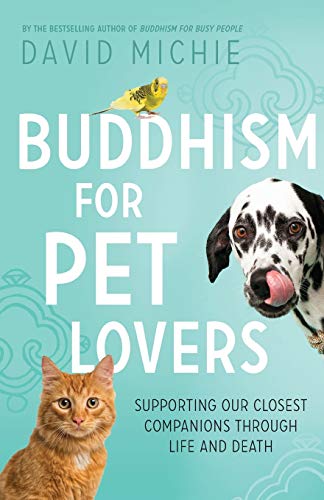 Michi - Buddhism for Pet Lovers  Supporting our Closest Companions thr
