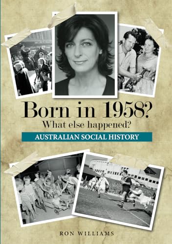 Williams - Born in 1958?  What else happened? - New paperback or softb