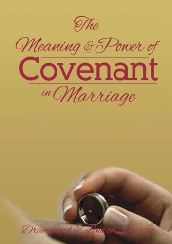 Robinson - Meaning & Power of Covenant in Marriage - New paperback or