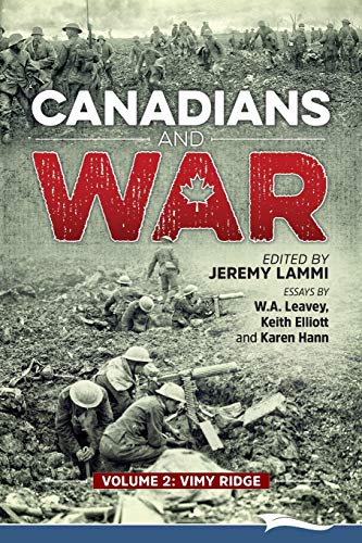Lammi - Canadians and War Volume 2: Vimy Ridge - New paperback or soft