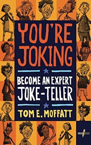 Moffatt - You're Joking  Become an Expert Joke-Teller - New paperback