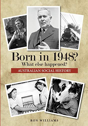 Williams - Born in 1948?  What else happened? - New paperback or softb