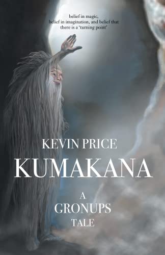 Pric - Kumakana: A Gronups Tale - New paperback or softback