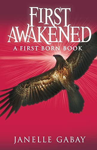Gabay - First Awakened  A First Born Book from The Guardians of Dare C