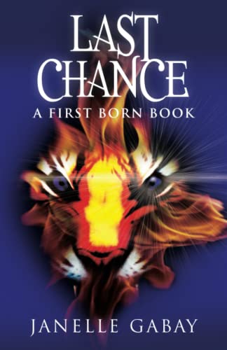 Gabay - Last Chance  A First Born Book from The Guardians of Dare Chro